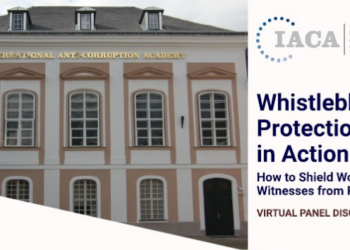 International Anti-Corruption Academy Offering Panel on Protecting Whistleblowers