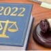 2022 law book with a gavel on a wooden table