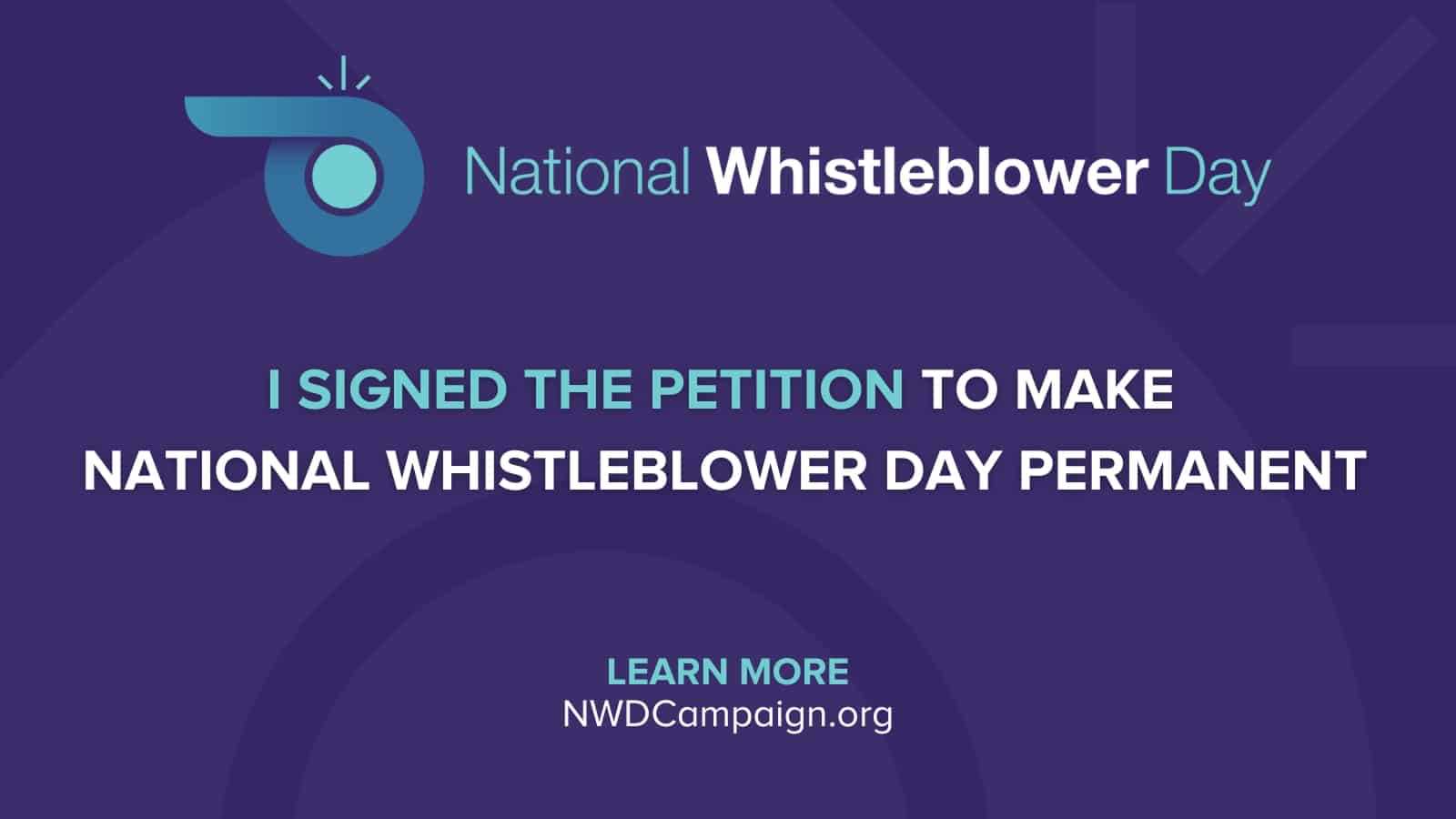 Sign the Petition - Make National Whistleblower Day Permanent