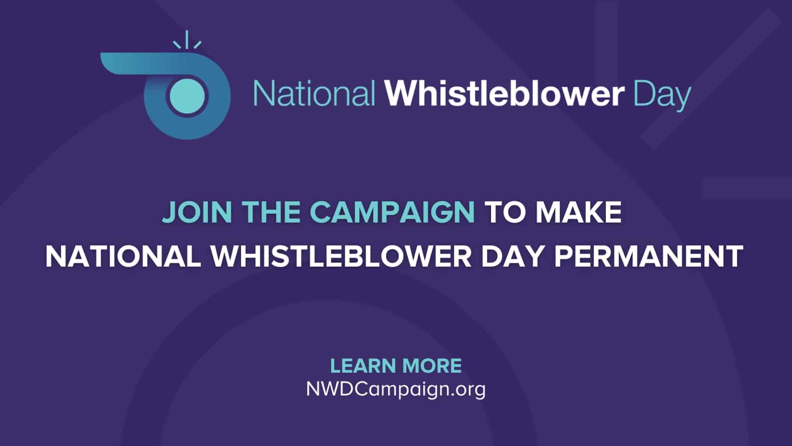 Join the Campaign - Make National Whistleblower Day Permanent