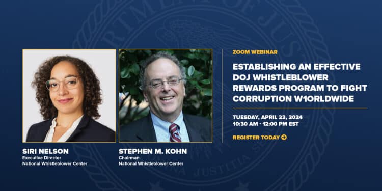 Webinar to Highlight New DOJ Whistleblower Program’s Global Anti-Corruption Potential