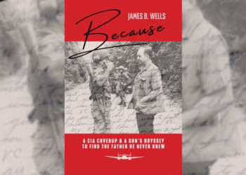 Dr. James Wells: Uncovering His Father’s Vietnam War Whistleblowing
